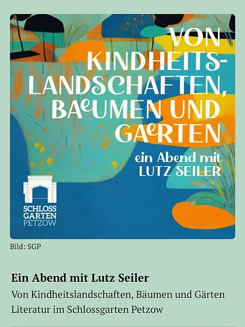 Schloßgarten Petzow - Lesung mit Lutz Seiler